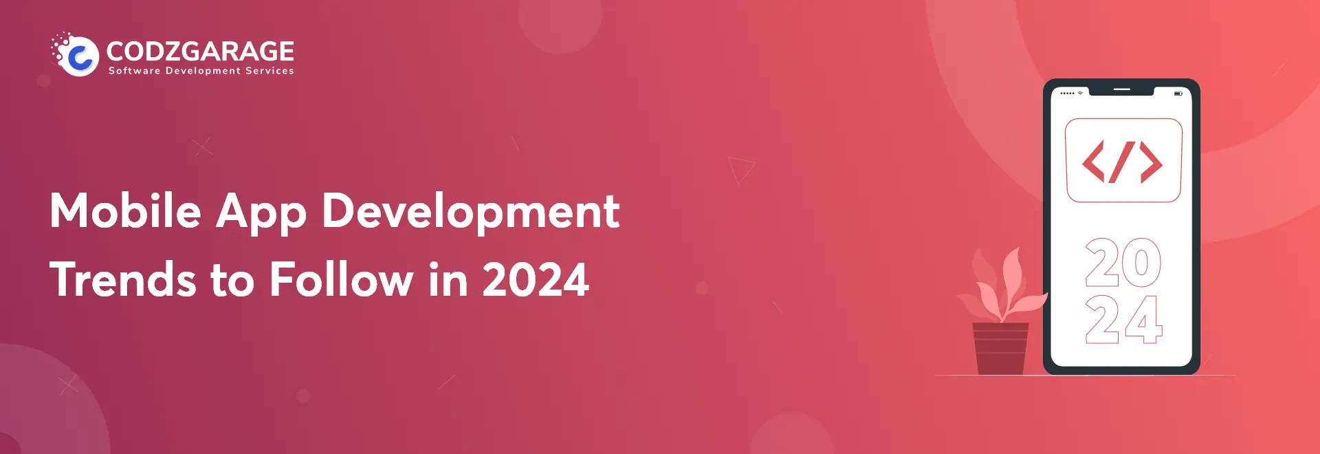 mobile-app-development-trends-to-follow-in-2023-and-ahead