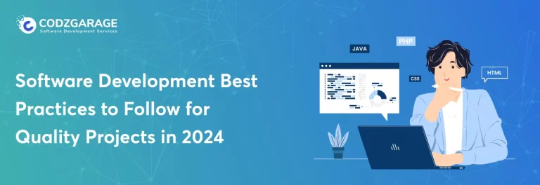 Software Development Best Practices to Follow for Quality Projects in 2024