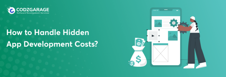 How to Handle Hidden App Development Costs? How to Handle Hidden App Development Costs?