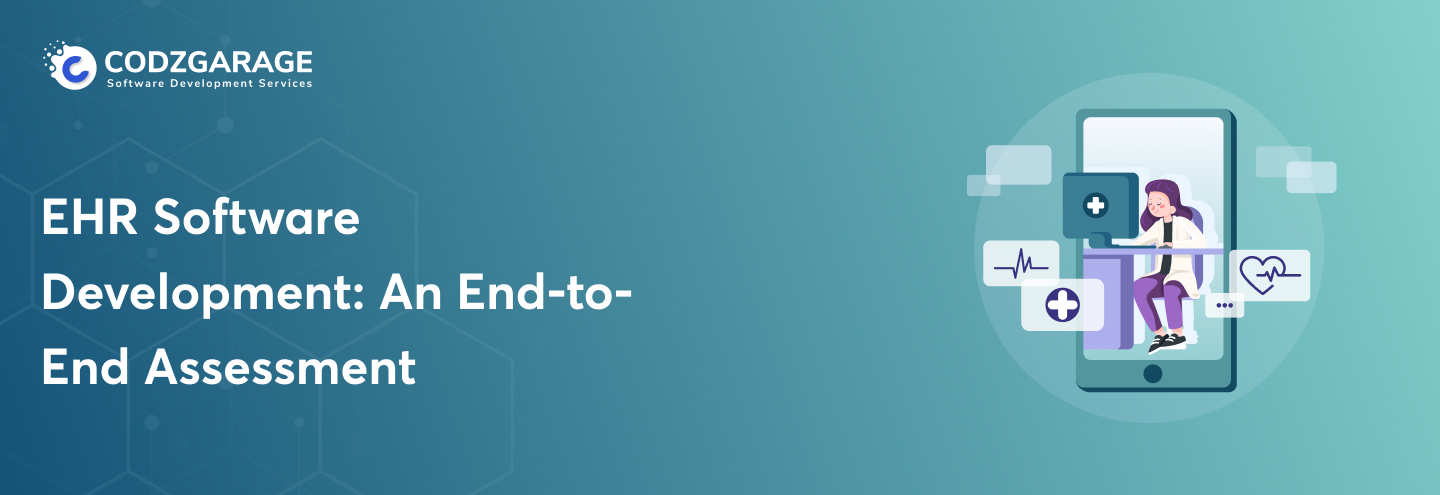 EHR Software Development_ An End-to-End Assessment